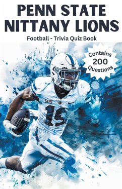 Penn State Nittany Lions Trivia Quiz Book - Daniel, Austin