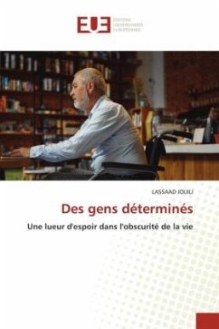 Des gens déterminés - Jouili, Lassaad