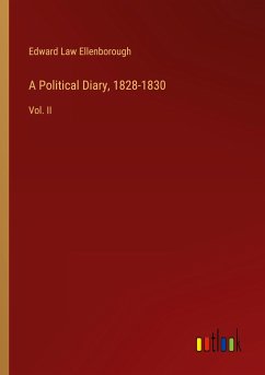 A Political Diary, 1828-1830