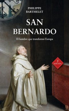 Cover San Bernardo : el hombre que transformó Europa