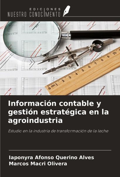 Información contable y gestión estratégica en la agroindustria