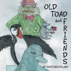 Old Toad and Friends - Nyland, Gretchen