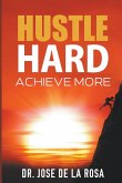 &quote;Hustle Hard