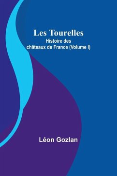 Les Tourelles - Gozlan, Léon