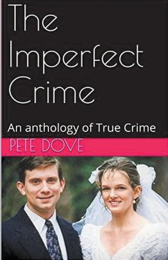 The Imperfect Crime - Dove, Pete