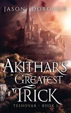 Akithar's Greatest Trick - Dorough, Jason