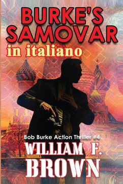 Burke's Samovar, in italiano - Brown, William F