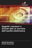 Oggetti connessi e Grandi dati al servizio dell'sanità elettronica