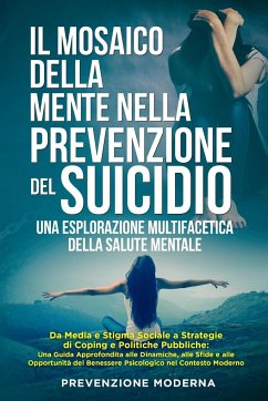 Il Mosaico della Mente nella prevenzione del Suicidio - Moderna, Prevenzione