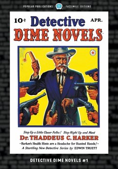 Detective Dime Novels #1 - Bellem, Robert Leslie; Truett, Edwin