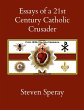 Essays of a 21st Century Catholic... - Bild 1