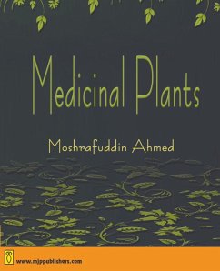 Medicinal Plants - Ahmed, Moshrafuddin