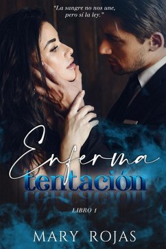 Enferma Tentación - Rojas, Mary