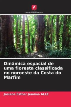 Dinâmica espacial de uma floresta classificada no noroeste da Costa do Marfim - ALLE, Josiane Esther Jemima