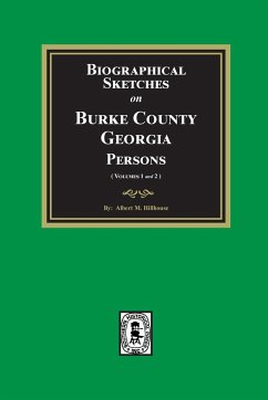 Biographical Sketches on Burke County, Georgia Persons - Hillhouse, Albert M.