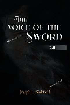 The Voice Of The Sword 2.0 - Sinkfield, Joseph L
