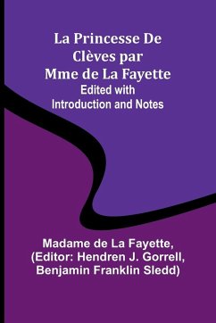Cover La Princesse De Clèves par Mme de La Fayette; Edited with Introduction and Notes