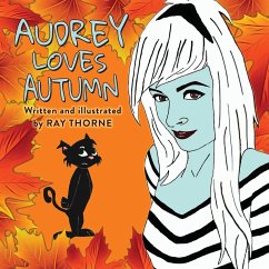 Audrey Loves Autumn - Thorne, Ray