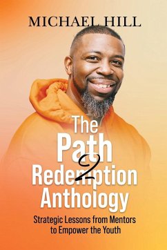 The Path2Redemption Anthology - Hill, Michael