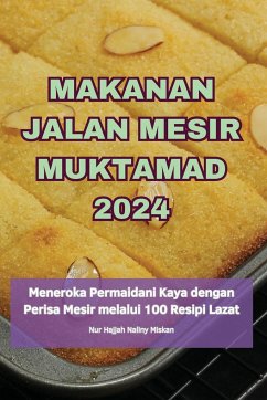 MAKANAN JALAN MESIR MUKTAMAD 2024 - Naliny Miskan