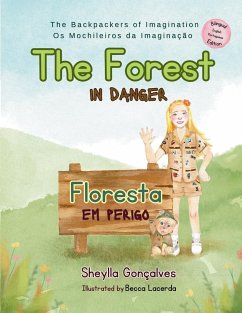 The Forest in Danger - Gonçalves, Sheylla