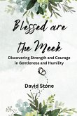 Blessed are the Meek (Large Print Edition)