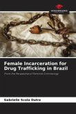Female Incarceration for Drug Trafficking in Brazil