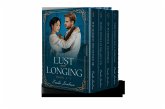 Lust and Longing Box Set - Book 4-7 (eBook, ePUB) Lust and Longing Box Set - Book 4-7 (eBook, ePUB)