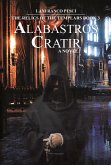 Alabastros Cratir - The Relics of the Templars Book 3 (eBook, ePUB)