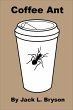 Coffee Ant (eBook, ePUB) - Bild 1
