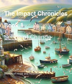 Seeds of Change: A Journey to Ramsey (The Impact Chronicles, #1) (eBook, ePUB) - Smith, Paul