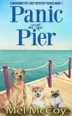 Panic at the Pier (A Whodunit Pet Cozy Mystery Series, #1) (eBook, ePUB)