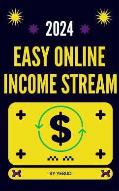 Easy Online Income Stream (eBook, ePUB) - YeBUD