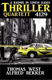 Thriller Quartett 4129 (eBook, ePUB)