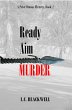 Ready Aim Murder (eBook, ePUB) - Bild 1