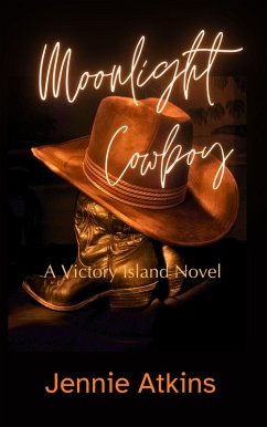 Moonlight Cowboy (Victory Island Series, #1) (eBook, ePUB) - Atkins, Jennie