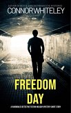 Freedom Day: A Hardboiled Detective Fiction Holiday Mystery Short Story (eBook, ePUB)