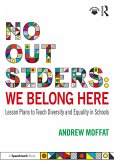 No Outsiders: We Belong Here (eBook, ePUB)