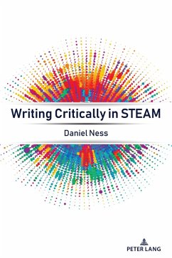 Writing Critically in STEAM (eBook, PDF) - Ness, Daniel