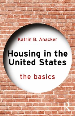 Housing in the United States (eBook, PDF) - Anacker, Katrin B.