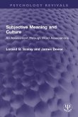 Subjective Meaning and Culture (eBook, PDF)