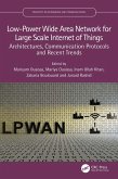 Low-Power Wide Area Network for Large Scale Internet of Things (eBook, PDF)
