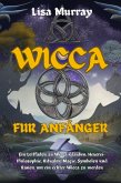 Wicca Für Anfänger (eBook, ePUB)