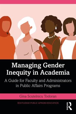 Managing Gender Inequity in Academia (eBook, ePUB) - Scutelnicu Todoran, Gina