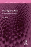 Investigating Rape (eBook, ePUB)
