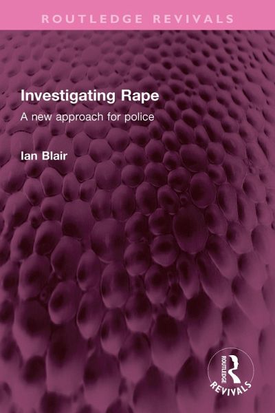 Investigating Rape (eBook, ePUB) Investigating Rape (eBook, ePUB)