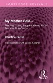 My Mother Said... (eBook, ePUB) My Mother Said... (eBook, ePUB)
