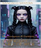 The Corruption of Darkhold-5 (Wednesday: Child of Woe, #1) (eBook, ePUB)