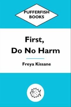 Cover First, Do No Harm (eBook, ePUB)