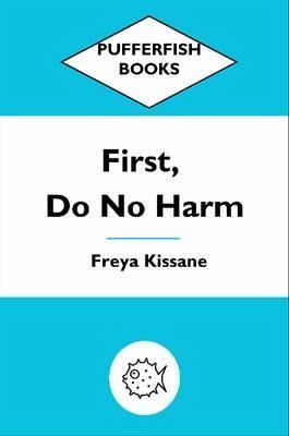 First, Do No Harm (eBook, ePUB)